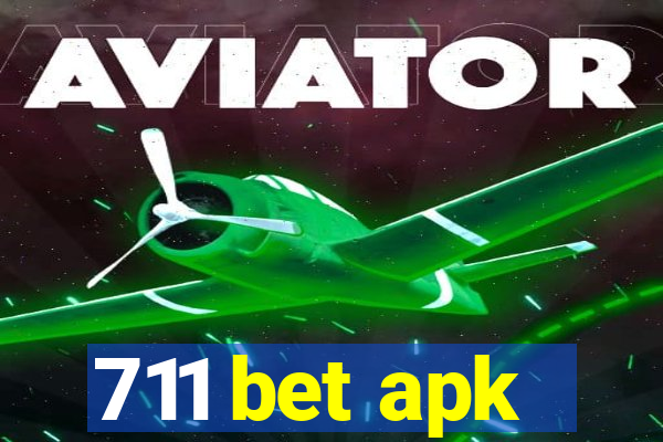 711 bet apk